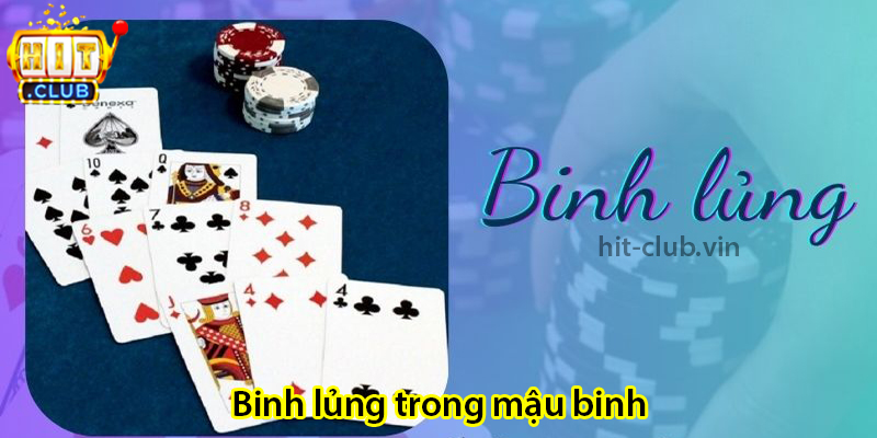 Binh lủng trong mậu binh