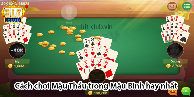 Cách chơi mậu thầu trong mậu binh